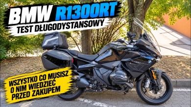 BMW R1300RT – im więcej, tym lepiej? | TEST DŁUGODYSTANSOWY | 5000 km za mną